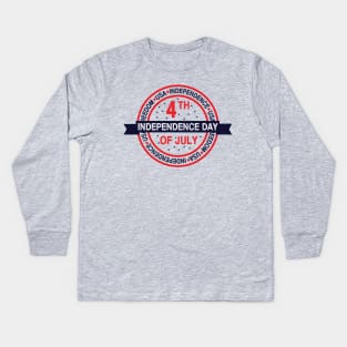 4th of July Independence Day Kids Long Sleeve T-Shirt